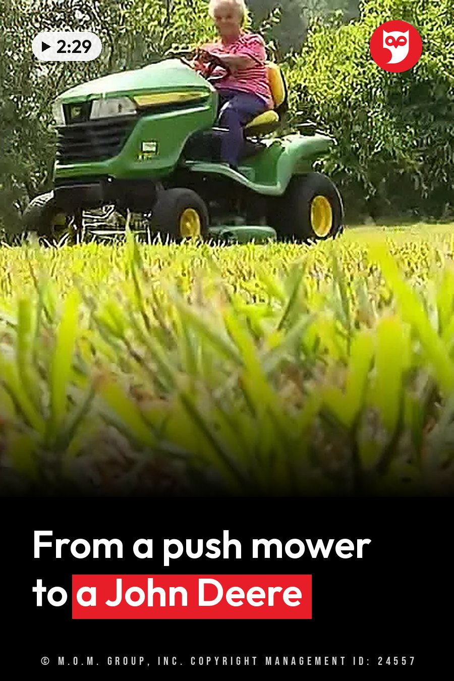 An elderly person drives a green riding mower across a grassy field with trees behind. A headline runs in white letters across the lower third.